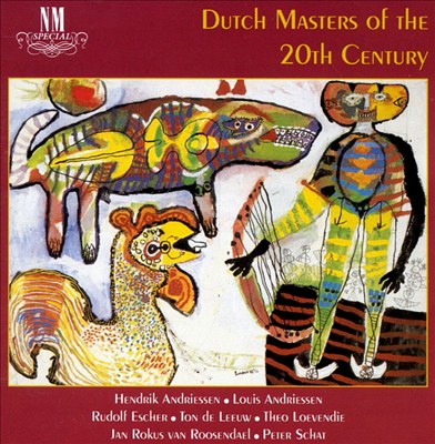 Dutch Masters of the 20th century