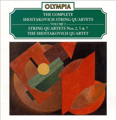 Shostakovich: String Quartets Nos. 2, 5, 7