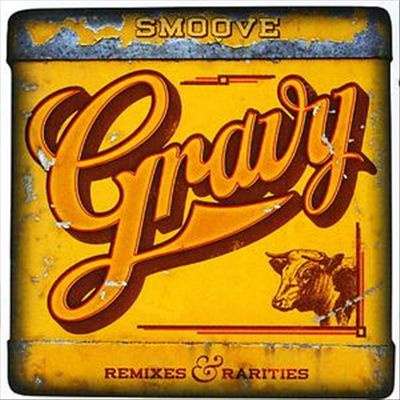 Gravy: Remixes & Rarities