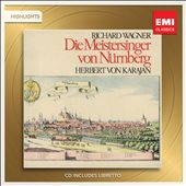 Wagner: Die Meistersinger von Nürnberg (Highlights)