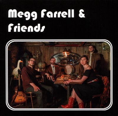 Megg Farrell & Friends