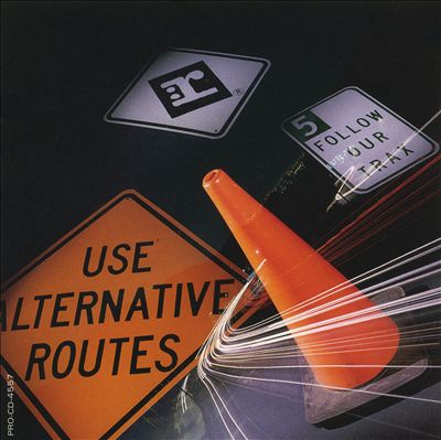Follow Our Trax, Vol. 5: Use Alternative Routes