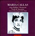 Maria Callas Sings Bellini, Donizetti, Verdi & Spontini