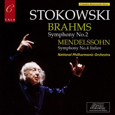 Brahms: Symphony No. 2; Mendelssohn: Symphony No. ("Italian")