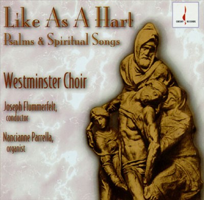 Lika As a Hart: Psalms & Spiritual Songs