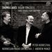 Thomas Adès: Violin Concerto; Three Studies from Couperin