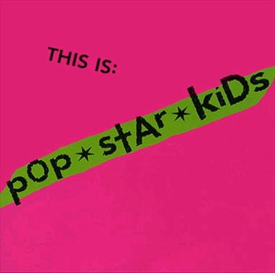 This Is: Pop*Star*Kids