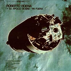 Album herunterladen Roberto Roena Y Su Apollo Sound - Pa Fuera