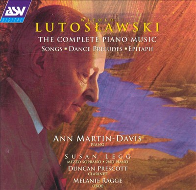 Lutoslawski: Chamber Music with Piano