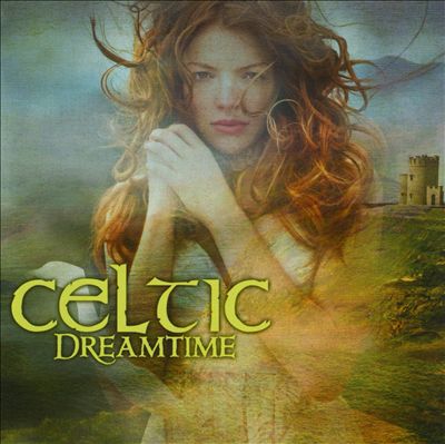 Celtic Dreamtime