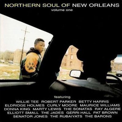 Northern Soul of New Orleans Volume One