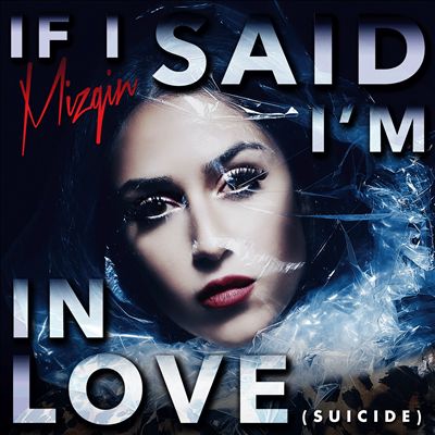 If I Said I'm in Love (Suicide)