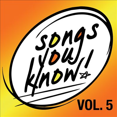 Songs You Know, Vol. 5