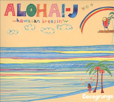Aloha!-J: Hawaiian Breezin'