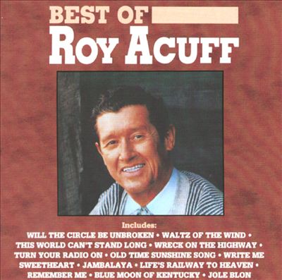 The Best of Roy Acuff [Capitol]