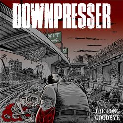 last ned album Downpresser - The Long Goodbye