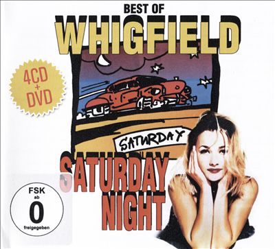 Best of Whigfield, Saturday Night