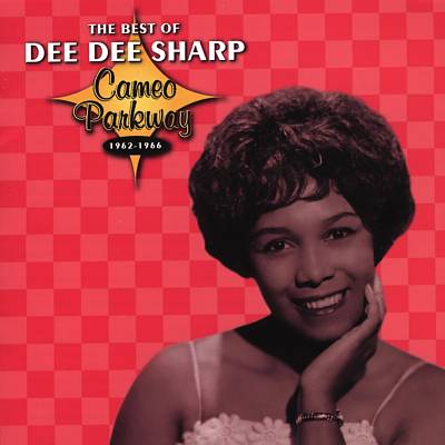 The Best of Dee Dee Sharp 1962-1966