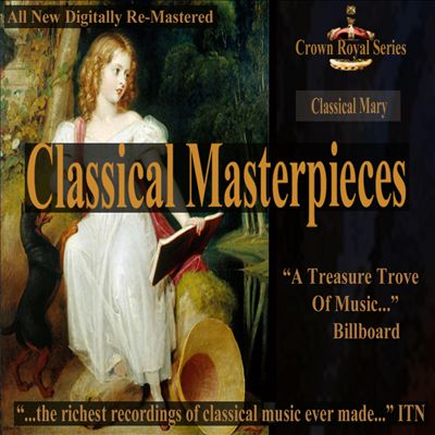 Classical Masterpieces: Classical Mary