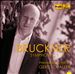 Bruckner: Symphonies Nos. 1, 2 & 3