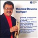 Thomas Stevens, Trumpet