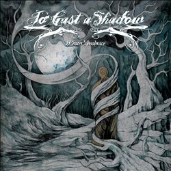 last ned album To Cast a Shadow - Winters Embrace