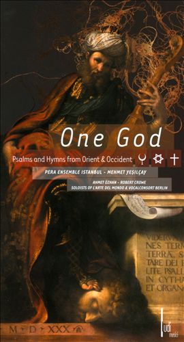 One God: Psalms and Hymns from Orient and Occident
