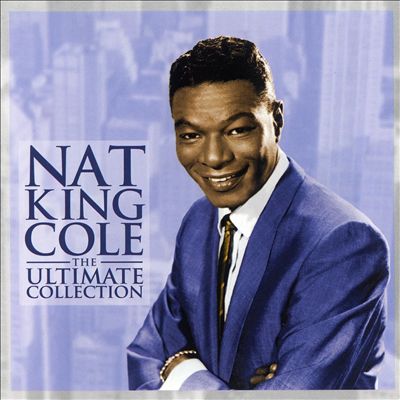 The Ultimate Collection [EMI] - Nat King Cole, Album