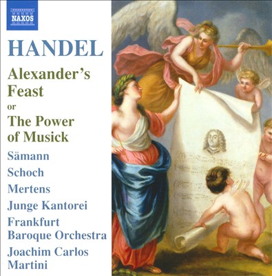 Alexander's Feast, ode for St. Cecilia's Day, HWV 75