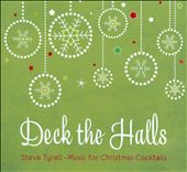 Deck the Halls: Music for Christmas Cocktails