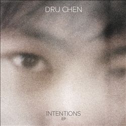 descargar álbum Dru Chen - Intentions EP