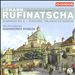 Johann Rufinatscha: Symphony No. 6; Bride of Messina Overture