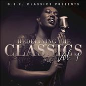 D.E.F. Classics Presents Redefining the Classics, Vol. 1