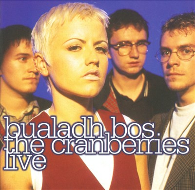 Bualadh Bos: The Cranberries