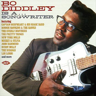 Bo Diddley Is a Songwriter [Ace]