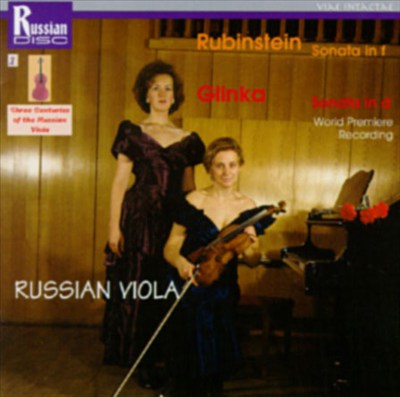 Glinka: Viola Sonata In D/Rubinstein: Viola Sonata In F