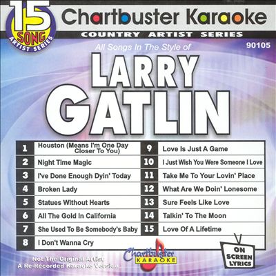 Chartbuster Karaoke: Larry Gatlin