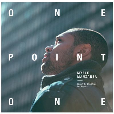 OnePointOne: Live at the Blue Whale