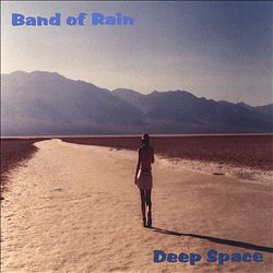 ladda ner album Band Of Rain - Deep Space