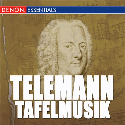 Telemann: Tafelmusik I & II