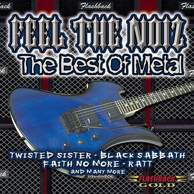 Feel the Noiz: The Best of Metal