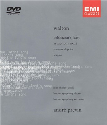 Walton: Belshazzar's Feast; Symphony No. 2 [DVD Audio]