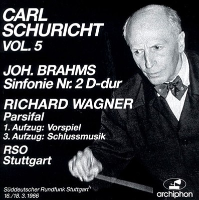 Brahms: Sinfonie No. 2; Wagner: Parsifal Vorspiel & Schlussmusik