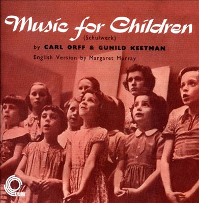 Orff-Schulwerk: Music for Children (5 volumes)