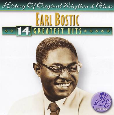 The Earl Bostic Story: 14 Greatest Hits