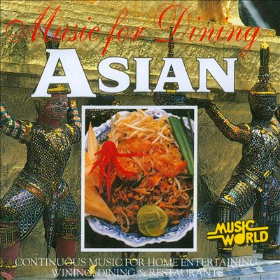 Music for Dining: Asian