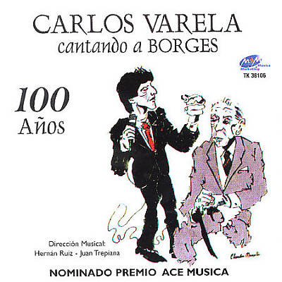 Cantando a Borges 100 Anos