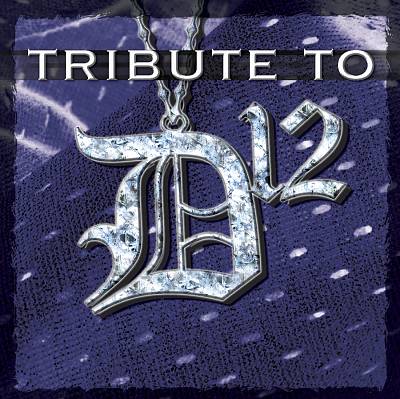 Tribute to D12 [Tribute Sounds]