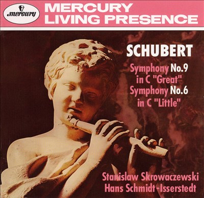 Schubert: Symphonies Nos. 9 "Great" & 6 "Little"