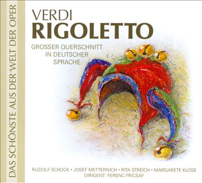 Verdi: Rigoletto (In Deutscher Sprache)
